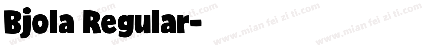 Bjola Regular字体转换
